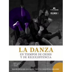 Libro. La danza en tiempos de crisis y de re(ex)istencia
