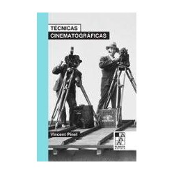 Libro. TÉCNICAS CINEMATOGRÁFICAS. Vincent Pinel