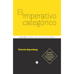 Libro. EL IMPERATIVO CATEGÓRICO. Victoria Szpunberg