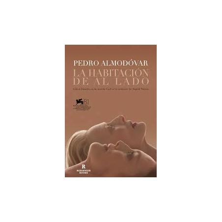 Libro. LA HABITACIÓN DE AL LADO. Pedro Almodóvar