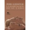 Libro. LA HABITACIÓN DE AL LADO. Pedro Almodóvar