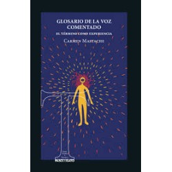 Libro. GLOSARIO DE LA VOZ COMENTADO. El término como experiencia