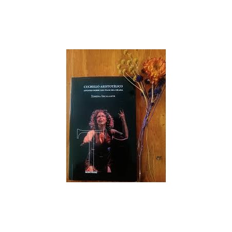Libro. CUCHILLO ARISTOTÉLICO. Apuntes sobre los filos del drama