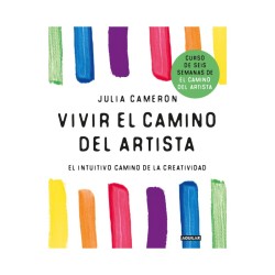 Libro. VIVIR EL CAMINO DEL ARTISTA. Julia Cameron