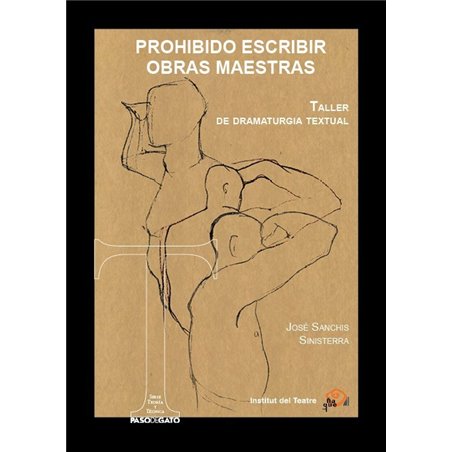Libro. PROHIBIDO ESCRIBIR OBRAS MAESTRAS