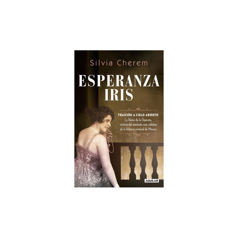 Libro. Esperanza Iris. Traición a cielo abierto