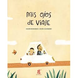Libro. MIS OJOS DE VIAJE