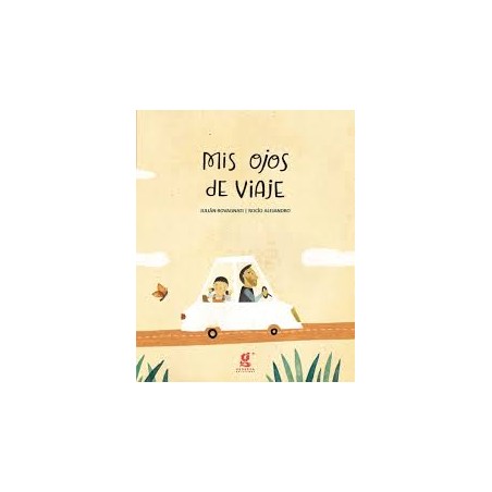 Libro. MIS OJOS DE VIAJE