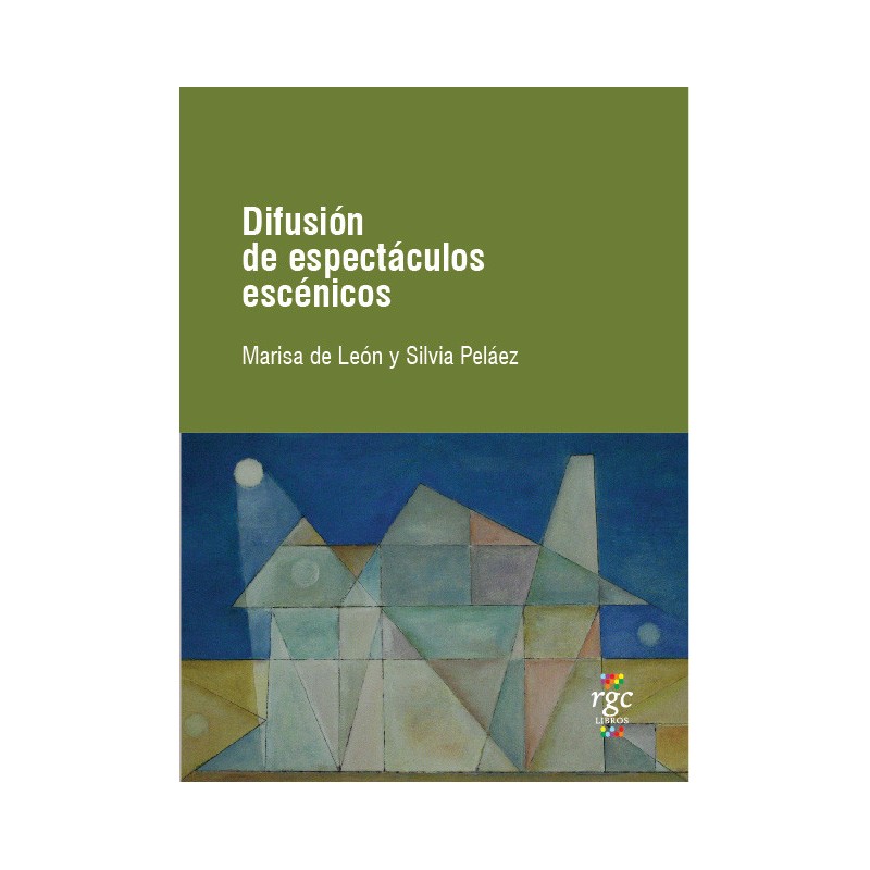 Libro. DIFUSIÓN DE ESPECTÁCULOS ESCÉNICOS