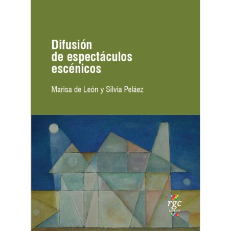 Libro. DIFUSIÓN DE ESPECTÁCULOS ESCÉNICOS
