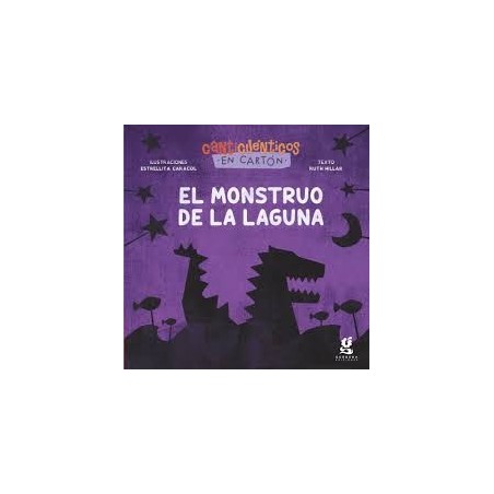 Libro en cartoné. EL MONSTRUO DE LA LAGUNA. Canticuénticos