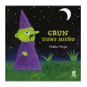Libro. GRUN TIENE SUEÑO. Pablo Picyk