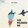 Libro. LOS PÁJAROS... NO