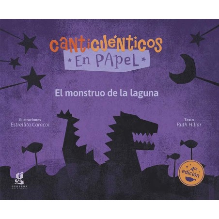 Libro. Canticuéntitos en papel. El monstruo de la laguna