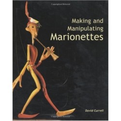 Libro. MAKING AND MANIPULATING MARIONETTES