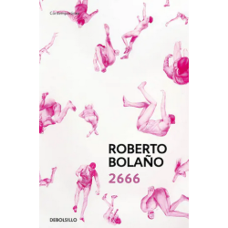 Libro. 2666. Roberto Bolaño. Debolsillo