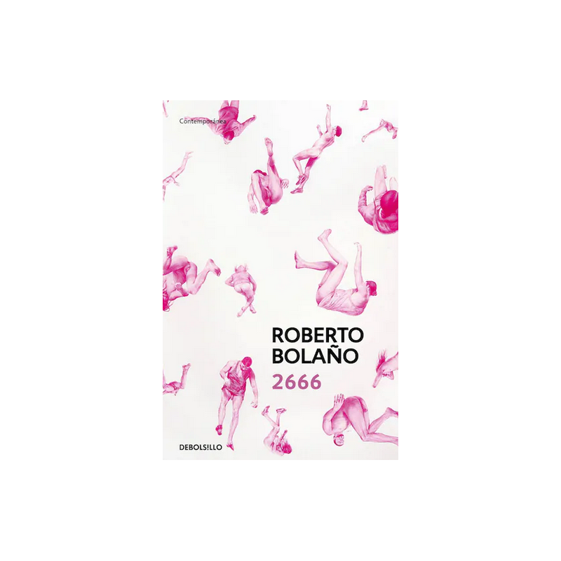 Libro. 2666. Roberto Bolaño. Debolsillo