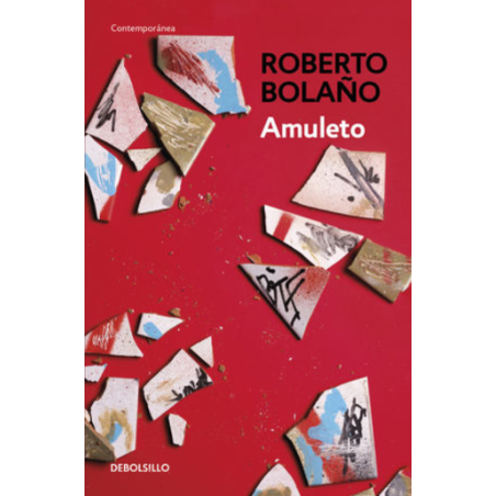 Libro. Amuleto, Roberto Bolaño
