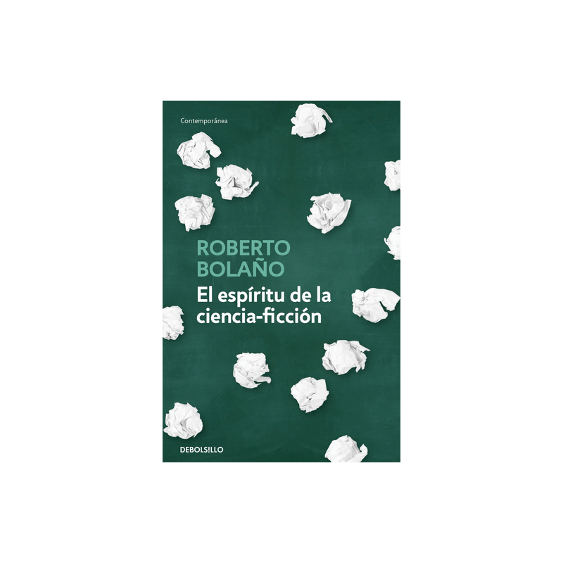 Libro. El espíritu de la ciencia ficción, Roberto Bolaño