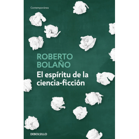 Libro. El espíritu de la ciencia ficción, Roberto Bolaño
