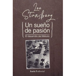 Libro. UN SUEÑO DE PASIÓN. El desarrollo del método