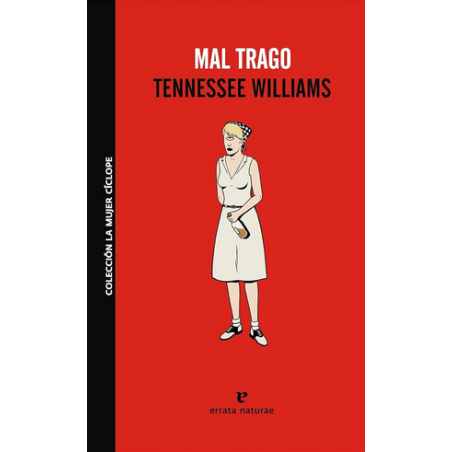 Libro. mal trago, tennessee williams
