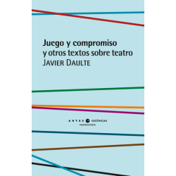 Libro. juego y compromiso, Javier Daulte