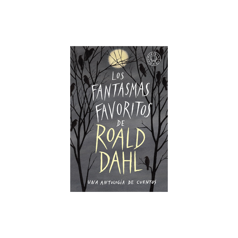 Libro. Los fantasmas favoritos de Roald Dahl