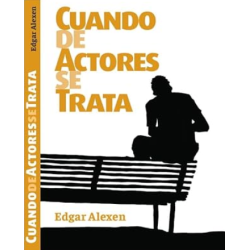 Libro. Cuando de actores se trata.