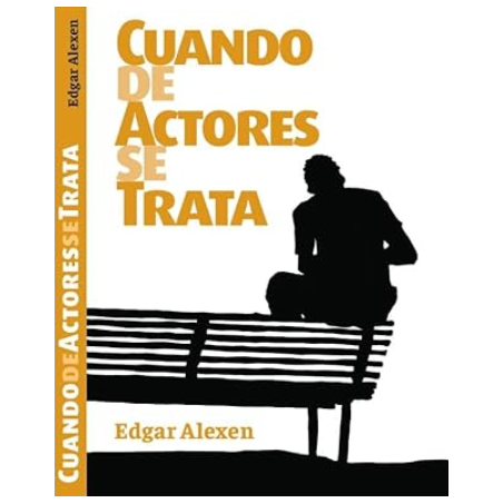 Libro. Cuando de actores se trata.
