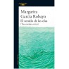 Libro. El sonido de las olas (Tres novelas cortas) Margarita García Robayo
