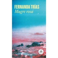 Libro. Mugre rosa. Fernanda Trías.