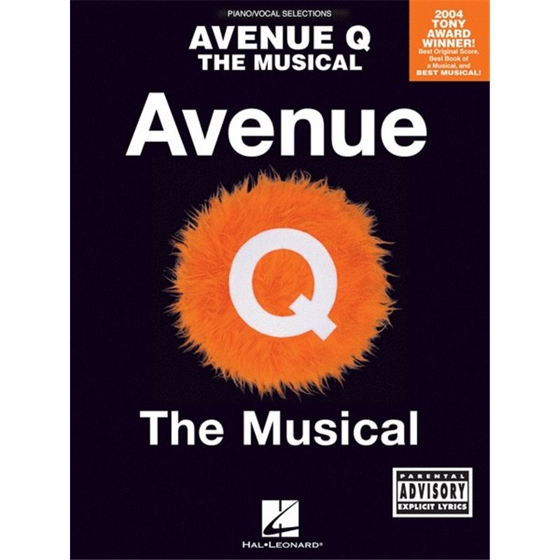 Partituras. AVENUE Q - THE MUSICAL (PIANO - VOCAL SELECTIONS)