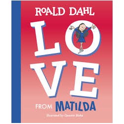 Libro. LOVE FROM MATILDA. Roald Dahl.