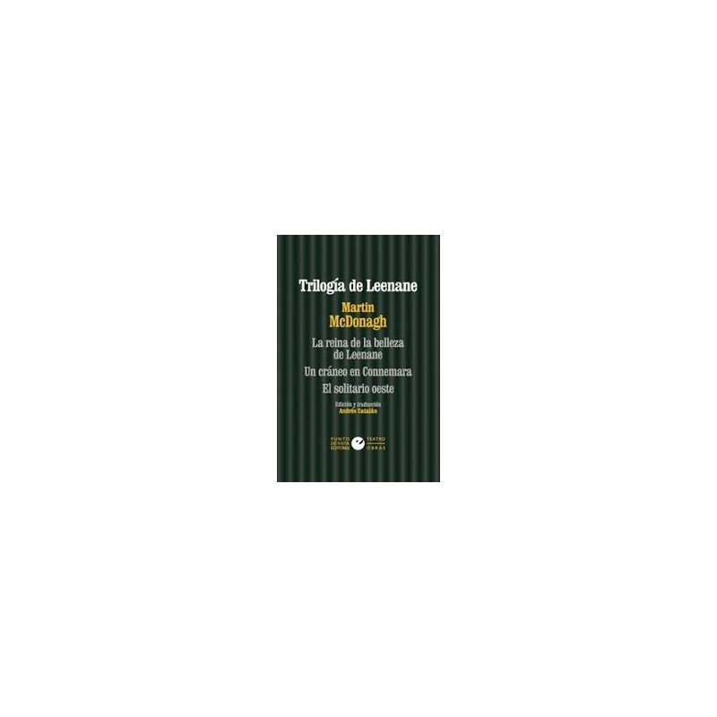 Libro. Trilogía de Leenane. Martin McDonagh.