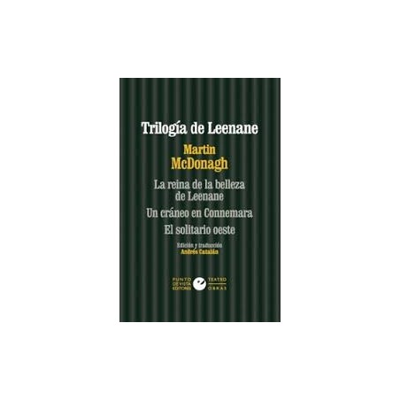 Libro. Trilogía de Leenane. Martin McDonagh.