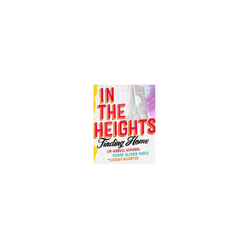 Libro. In The Heights. Finding Home.