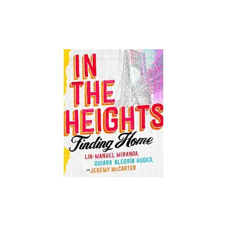 Libro. In The Heights. Finding Home.