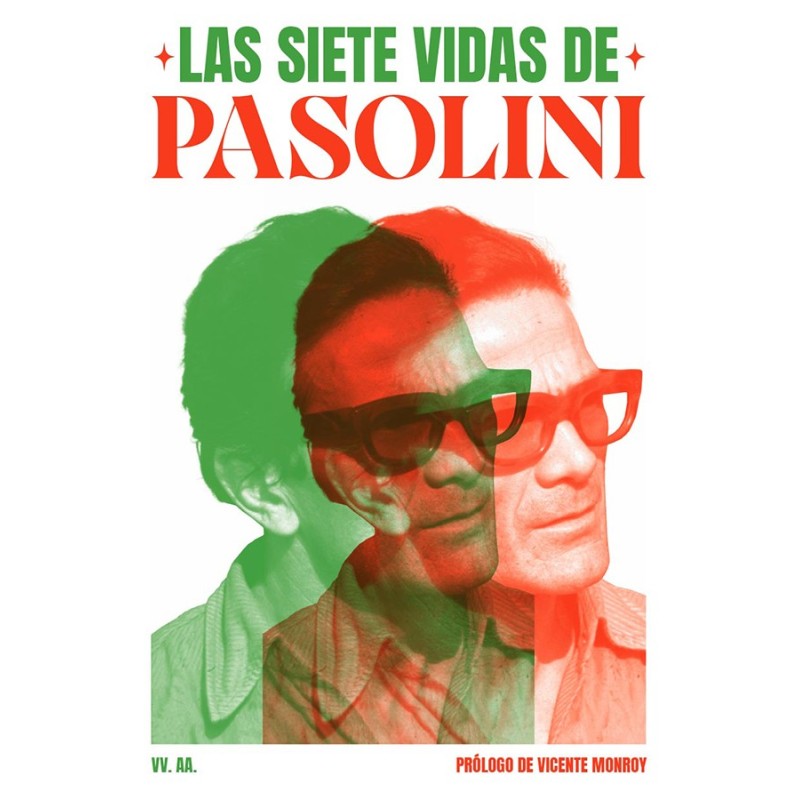 Libro. LAS SIETE VIDAS DE PASOLINI