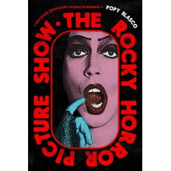 Libro. THE ROCKY HORROR PICTURE SHOW. Popy Blasco