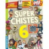 Libro. SÚPER CHISTES 6