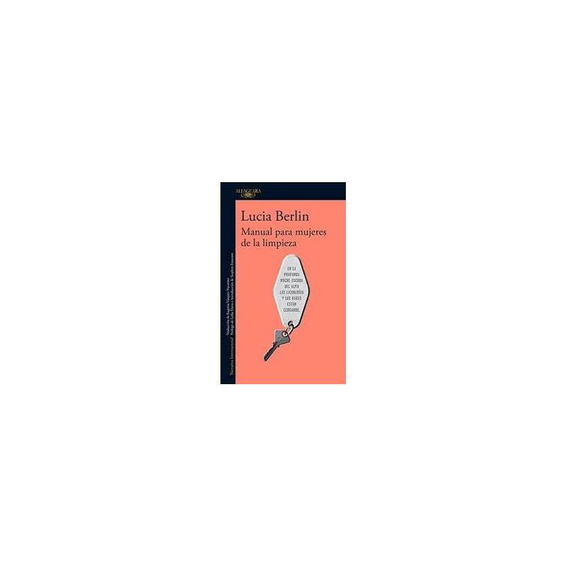 Libro. Manual para mujeres de la limpieza. Lucia Berlin.