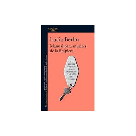 Libro. Manual para mujeres de la limpieza. Lucia Berlin.