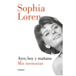 Libro. Ayer, hoy y mañana Mis memorias