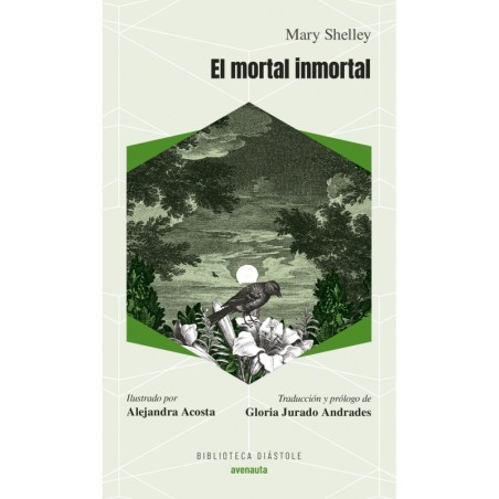 Libro. EL MORTAL INMORTAL. Mary Shelley