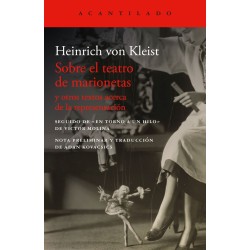 Libro. Sobre el teatro de marionetas y otros textos acerca de la representación. Heinrich von Kleist.