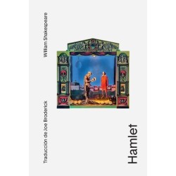 LIBRO. HAMLET. WILLIAM SHAKESPEARE. TRADUCCIÓN JOE BRODERICK