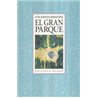 Libro. EL GRAN PARQUE