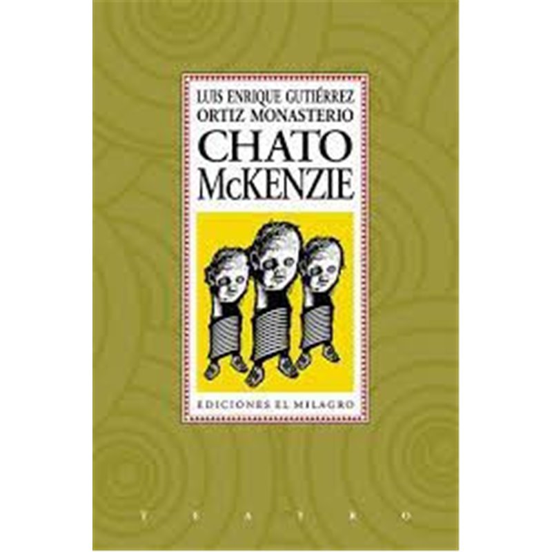 Libro. CHATO McKENZIE