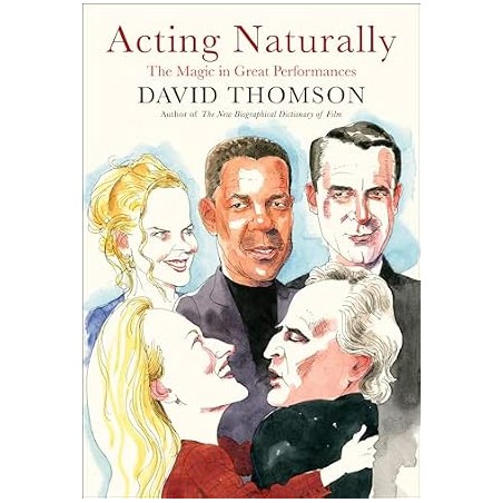 Libro. Acting Naturally. David Thomson
